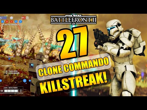 27 Clone Commando Gameplay/Killstreak - Star Wars Battlefront 2