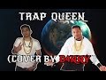 Fetty Wap Trap Queen Cover By D4NNY