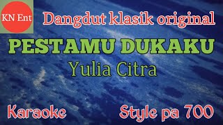 Download lagu PESTAMU DUKAKU YULIA CITRA KARAOKE PA 700 mp3 Download lagu PESTAMU DUKAKU YULIA CITRA KARAOKE PA 700 mp3