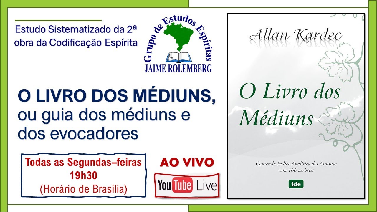O LIVRO DOS MÉDIUNS - 28Out2024