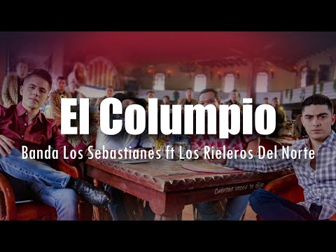 [LETRA] Banda Los Sebastianes ft Los Rieleros Del Norte - El Columpio