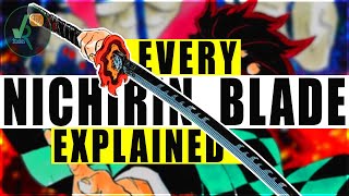 EVERY NICHIRIN BLADE EXPLAINED! Special properties and Colors 2.0 - Demon Slayer || Kimetsu No Yaiba