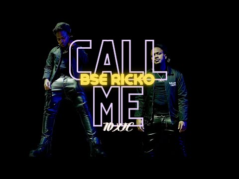 BSE RICKO- CALL ME TOXIC (MUSIC VIDEO)
