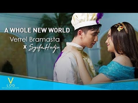 Verrell Bramasta Feat Syifa Hadju - A whole new world (cover)