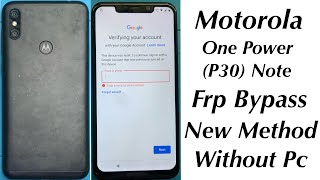 Motorola one power frp bypass | motorola one power (p30) frp bypass without pc