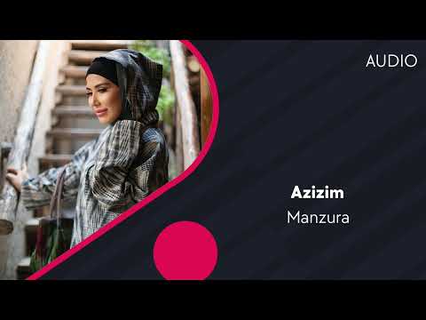 Manzura - Azizim (Official Music)