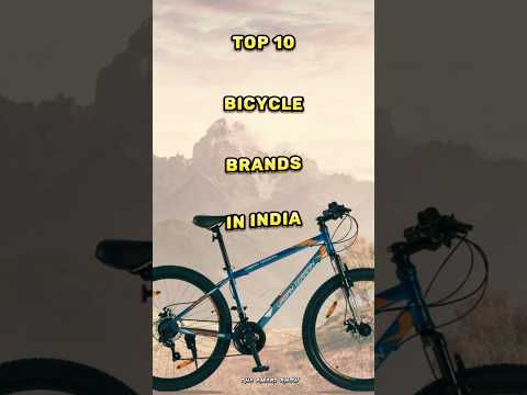 Top 10 bicycle brands in india #india #bicycle #top10 #viral