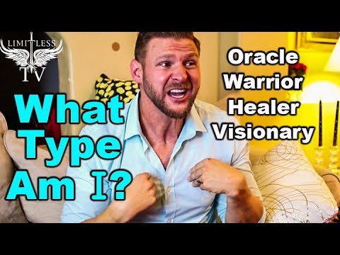 How To Get People To Like You - Oracle, Warrior, Healer, Visionary Personality Types
