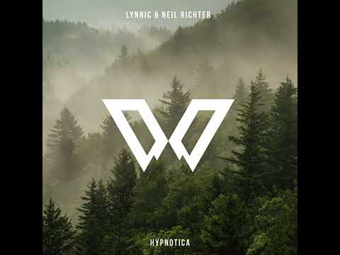 Hypnotica (Radio - Edit) - Lynnic & Neil Richter