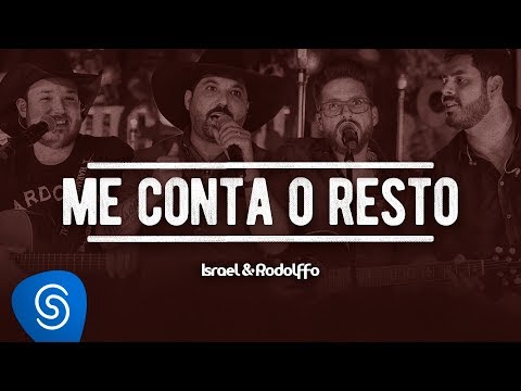 Israel e Rodolffo - Me Conta o Resto (Part. Edson e Hudson) - Acústico | Ao Vivo [Vídeo Oficial]