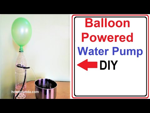 Balloon Powered Water Pump Air Pressure Science Experiment Science fair project