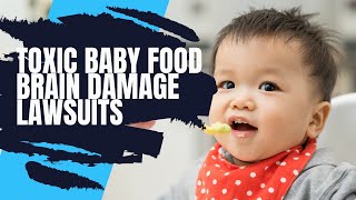 Toxic Baby Food Lawsuits — Potential Severe ADHD and Autism Risk | Riddle & Brantley