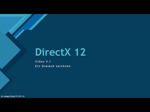 V.1 - Ein Dreieck zeichnen! [DE] | DirectX 12 Advanced Tutorial