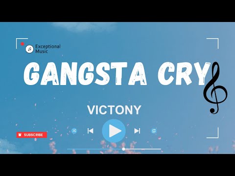 Victony - Gangsta Cry (Lyrics)