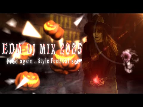 EDM DJ Mix 2025 – Fred again.. Style Festival Set | Deep House, Funk & Victory Lap Vibes