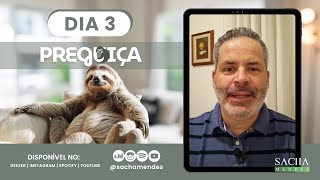 Série Preguiça - Dia 3 - O coração da preguiça - Sacha Mendes
