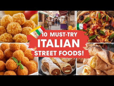 Taste of Italy’s Streets | 10 Must-Try Italian Street Foods You Can’t Miss!
