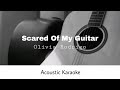 Olivia Rodrigo Scared Of My Guitar Acoustic Karaoke