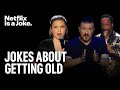 Stand Up Comedy About Getting Old Netflix Is A Joke
