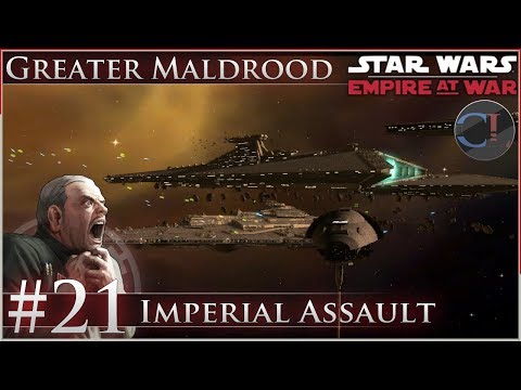 Imperial Assault [Ep 21] Thrawn's Revenge 2.3 Preview - Star Wars: Empire at War Mod