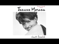 Jeanne Moreau - Adieu ma vie 