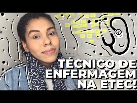 VESTIBULINHO ETEC 2020 | Como é o CURSO TÉCNICO de Enfermagem na ETEC?