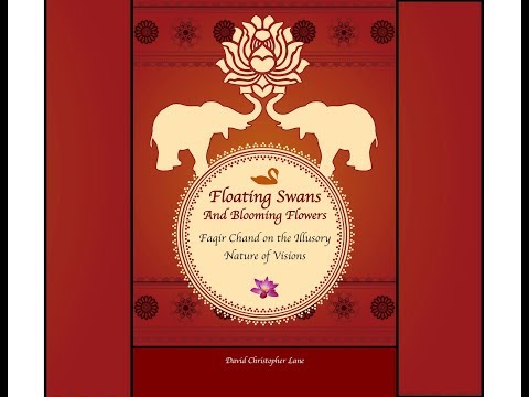 Floating Swans and Blooming Flowers: Faqir Chand on Visions
