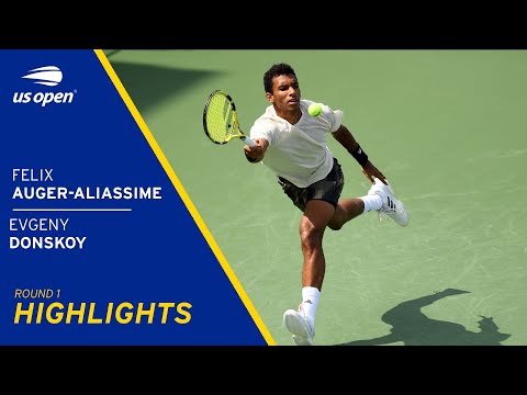 Felix Auger-Aliassime vs Evgeny Donskoy Highlights | 2021 US Open Round 1