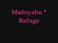 Matisyahu - Refuge
