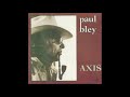 Paul Bley Axis