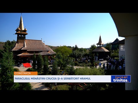 Paraclisul Mănăstirii Crucea și-a sărbătorit hramul