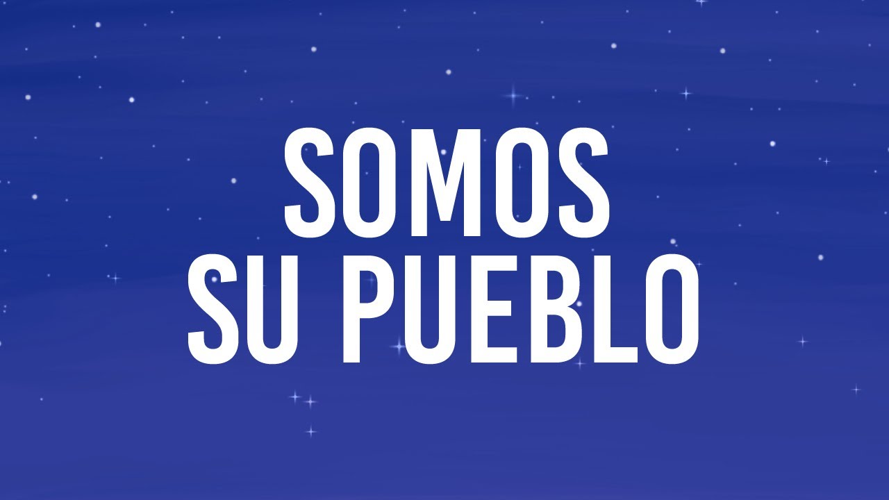 Somos Su Pueblo (Lyric Video Oficial) - RENUEVO