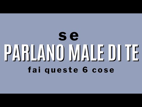 If they talk badly about you, do these 6 things