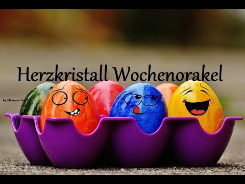 Wochenorakel - Herzkristall vom  17.04. – 23.04. 2017