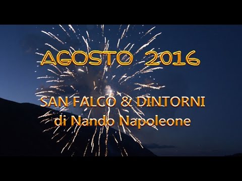 San Falco 2016 & dintorni.. di Nando Napoleone