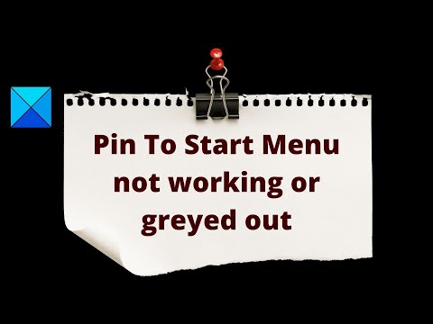 Pin To Start Menu not working or greyed out in Windows
