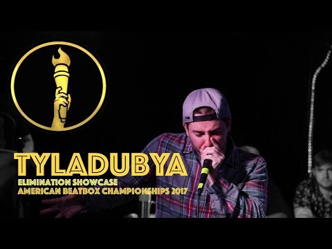 TylaDubya / Elimination Showcase - American Beatbox Championships 2017