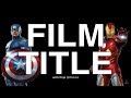 The Avengers -  How To Make A Blockbuster Movie Trailer