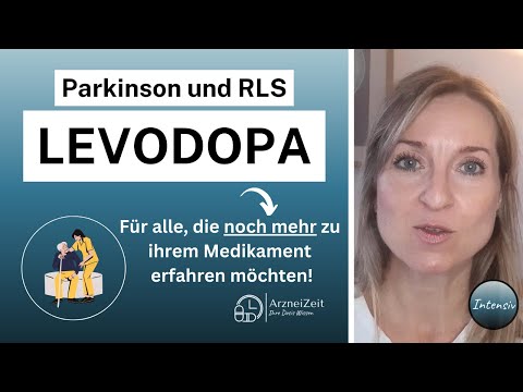 Levodopa L-Dopa Intensiv➡️ Das sollten Sie zur Einnahme Ihres Parkinsonmittels wissen! (ausführlich)