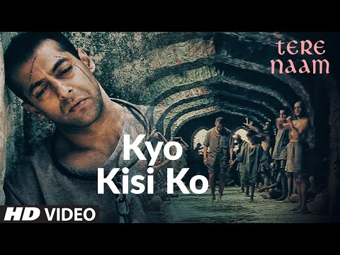 Kyo Kisi Ko (Video Song)| Tere Naam | Salman Khan, Bhumika Chawla  |Udit Narayan, Himesh Reshammiya