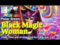 Peter Green: Black Magic Woman (piano ...