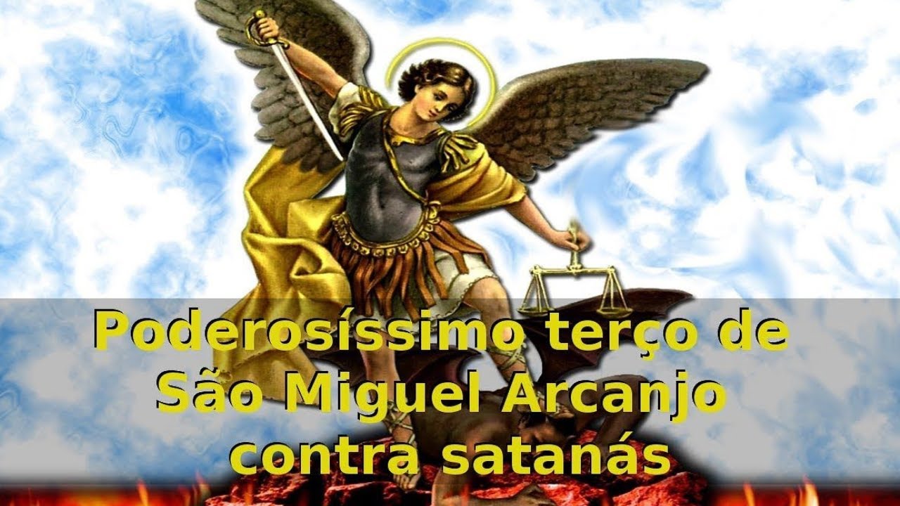 Poderosíssimo terço de São Miguel Arcanjo contra satanás - TERÇO COMEÇA EM 2:53 MIN DO VÍDEO