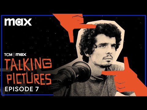 Talking Pictures Podcast | Episode 7 | Max