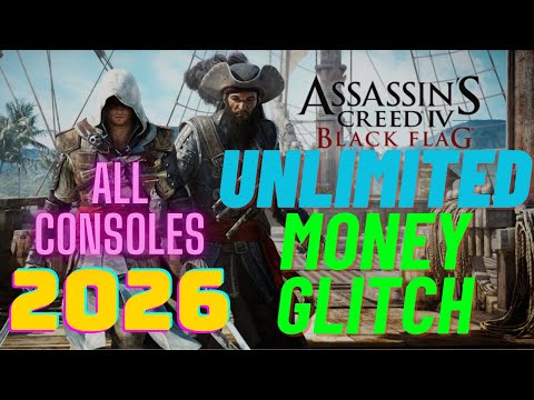Assassins Creed 4 Black Flag UNLIMITED MONEY GLITCH || 2026 (WORKING ALL CONSOLES + PC) PS4 PS5 XBOX