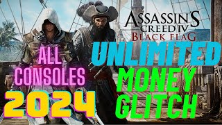 Assassins Creed 4 Black Flag UNLIMITED MONEY GLITCH || 2024 (WORKING ALL CONSOLES + PC) PS4 PS5 XBOX