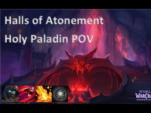 +16 Halls of Atonement Venthyr Holy paladin POV 9.1.5
