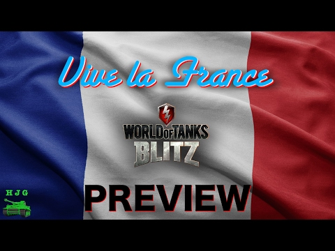 World of Tanks BLITZ - Attention, Mes Amis! - The French are coming!