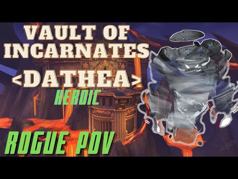 Dathea, Ascended HC 39% - Vault of Incarnates BETA | Assasination Rogue