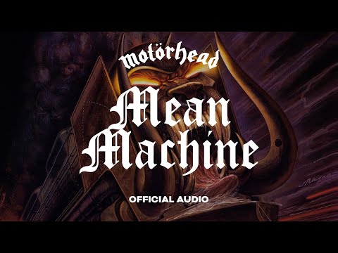 Motörhead - Mean Machine (Official Audio)