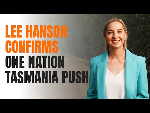 Lee Hanson announces One Nation will contest Tasmania’s state and local elections
